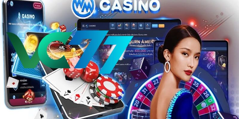 Learn a few features about WM Casino VC77